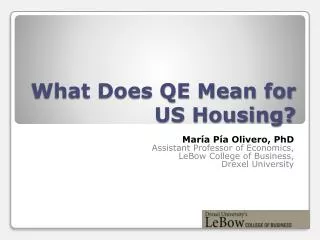 What Does QE Mean for US Housing?