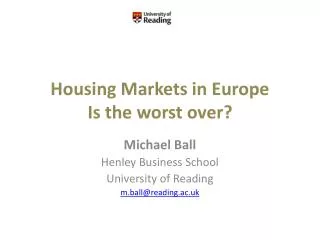 Housing Markets in Europe Is the worst over?