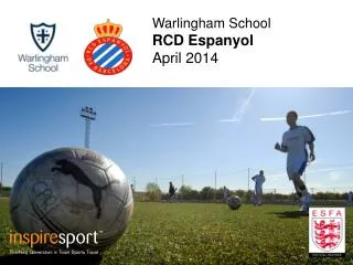 Warlingham School RCD Espanyol April 2014