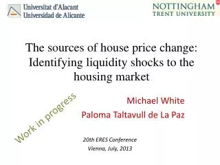 The sources of house price change: Identifying liquidity shocks to the housing market