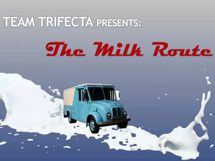 the milk route