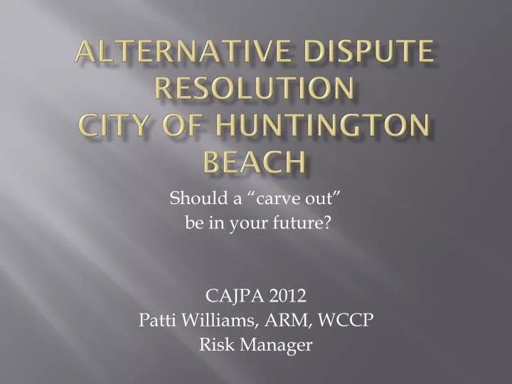alternative dispute resolution city of huntington beach