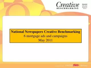 National Newspapers Creative Benchmarking 6 mortgage ads and campaigns May 2011