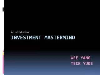 Investment Mastermind Wee Yang Teck yuke
