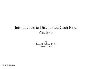 Introduction to Discounted Cash Flow Analysis