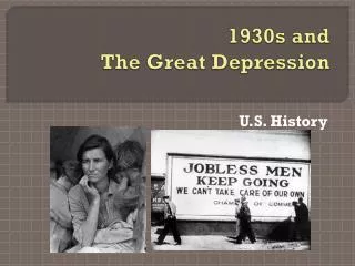 1930s and The Great Depression