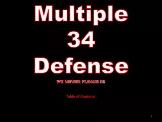 Multiple 34 Defense