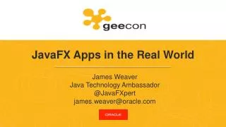 JavaFX Apps in the Real World
