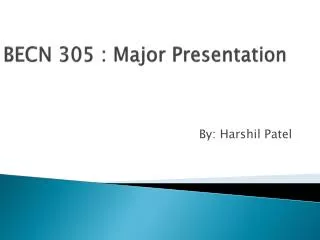 BECN 305 : Major Presentation