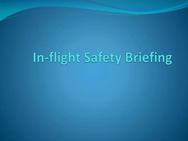 in flight safety briefing