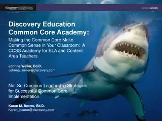 Discovery Education Common Core Academy: