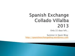 Spanish Exchange Collado Villalba 2013