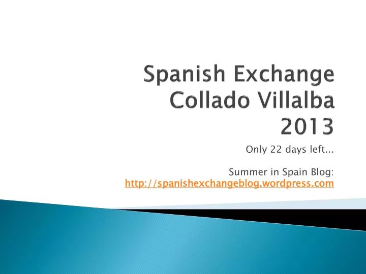 spanish exchange collado villalba 2013
