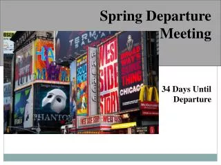 Spring Departure Meeting
