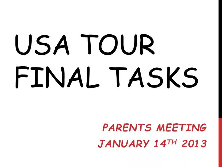 usa tour final tasks