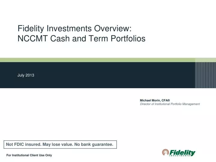 fidelity investments overview nccmt cash and term portfolios