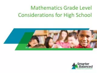 Mathematics Grade Level Considerations for High School