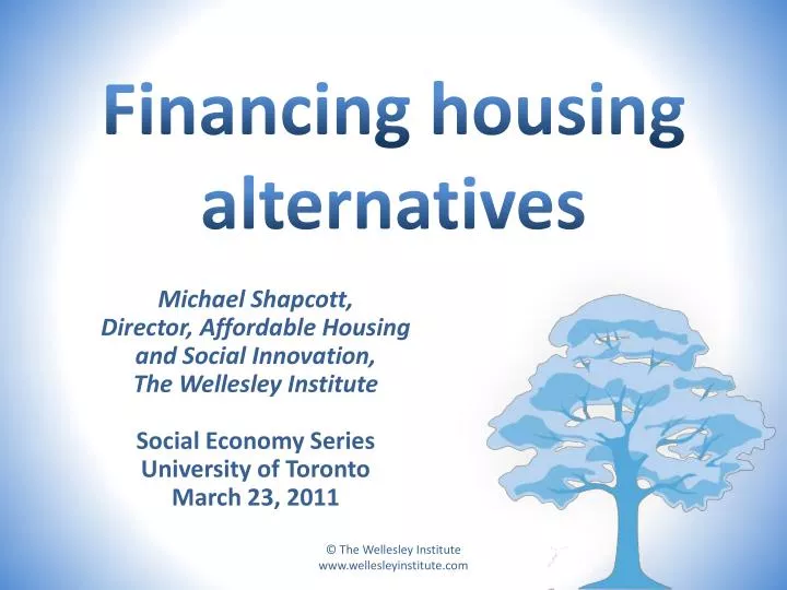 financing housing alternatives