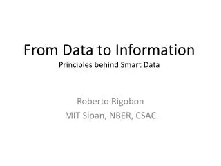 F rom D ata to Information Principles behind Smart Data