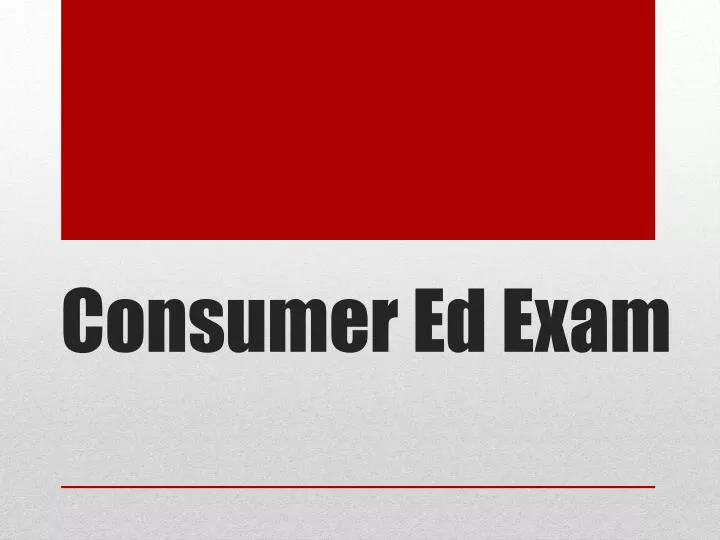 consumer ed exam