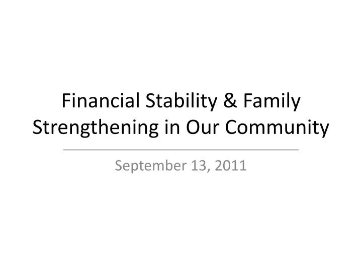 financial stability family strengthening in our community