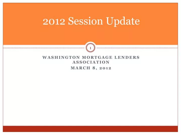 2012 session update