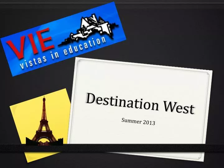 destination west