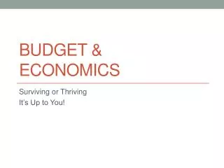 Budget &amp; Economics