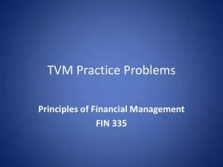 TVM Practice Problems
