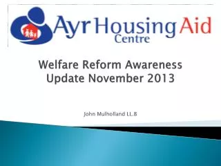 Welfare Reform Awareness Update November 2013