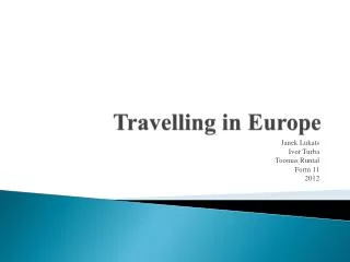 Travelling in Europe
