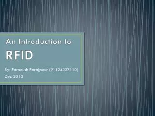 An Introduction to RFID