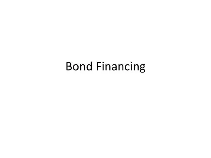 bond financing