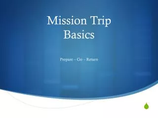 Mission Trip Basics