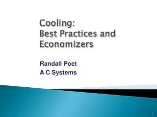 Cooling: Best Practices and Economizers