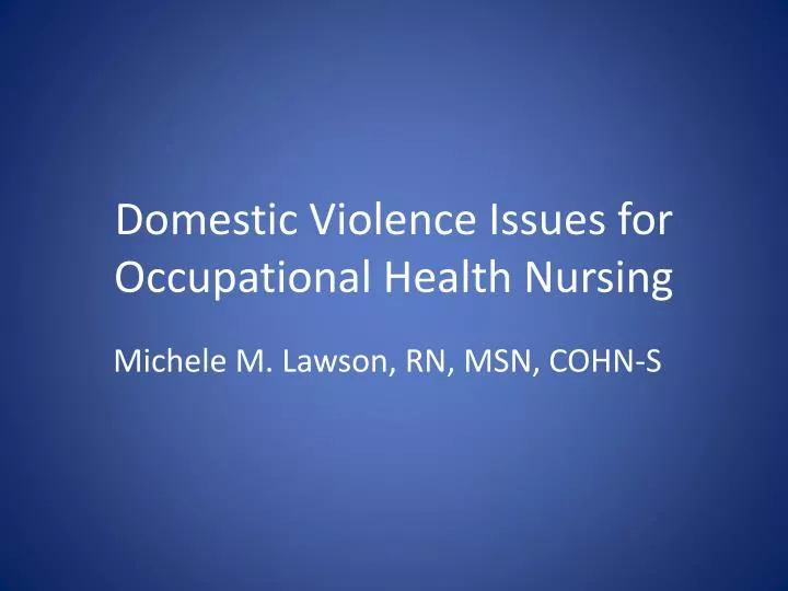 domestic violence issues for occupational health nursing