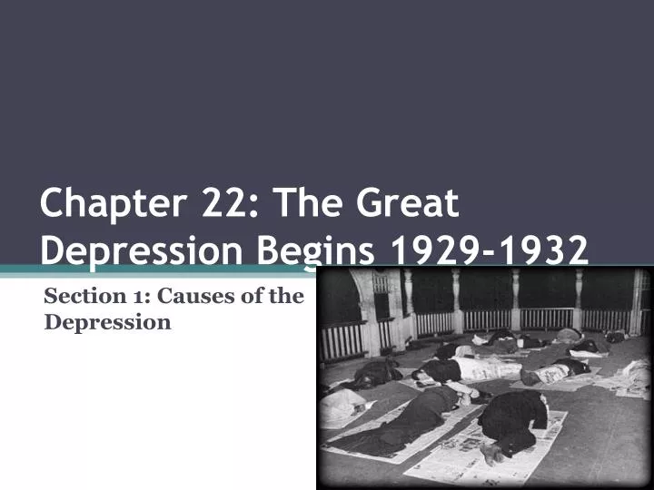 chapter 22 the great depression begins 1929 1932