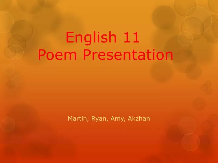 english 11 poem presentation