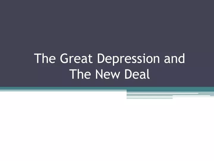 the great depression and the new deal