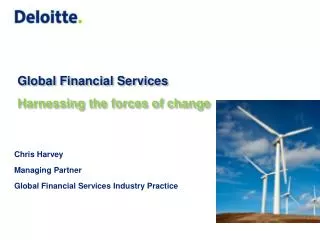 Chris Harvey Managing Partner Global Financial Services Industry Practice