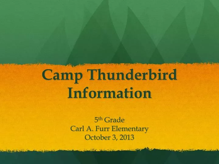 camp thunderbird information
