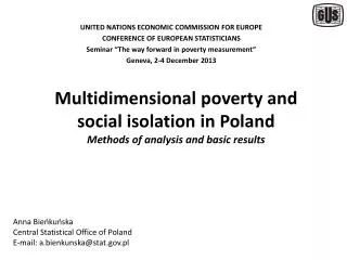 Multidimensional poverty and social isolation in Poland Methods of analysis and basic results