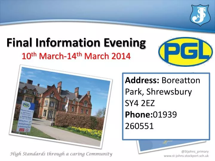 final information evening 10 th march 14 th march 2014