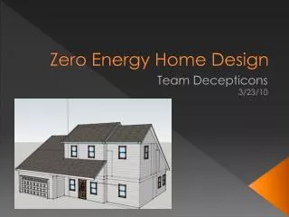 Zero Energy Home Design