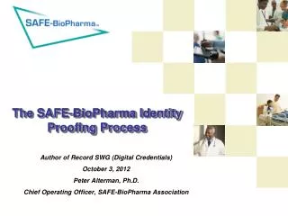 The SAFE-BioPharma Identity Proofing Process