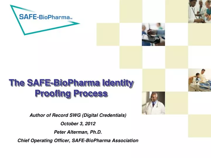 the safe biopharma identity proofing process