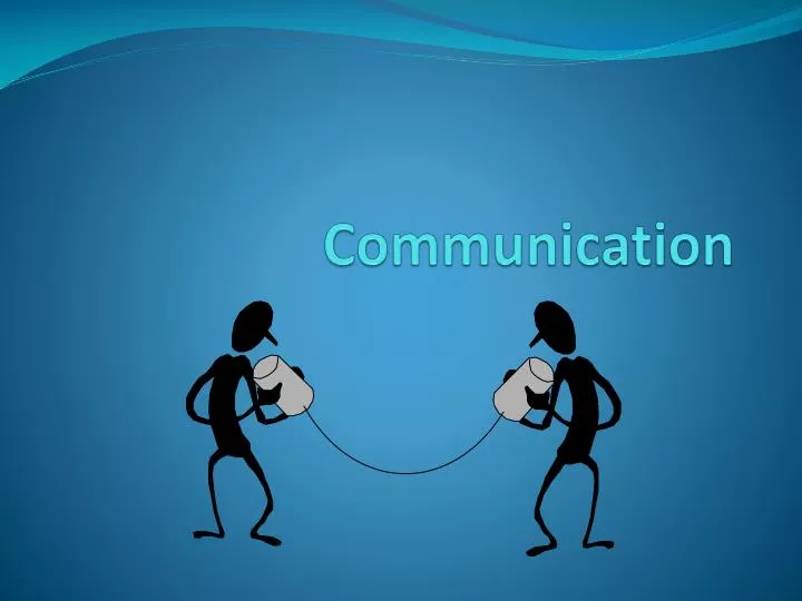 communication