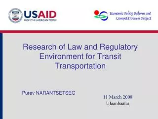 Research of Law and Regulatory Environment for Transit Transportation