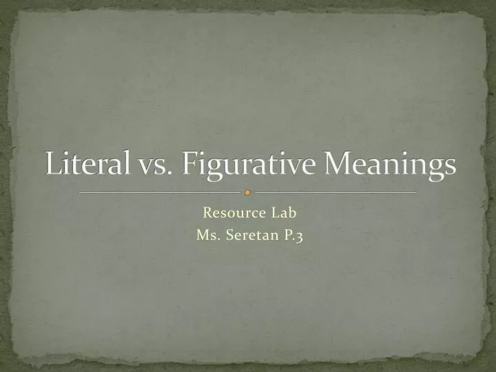 literal vs figurative meanings