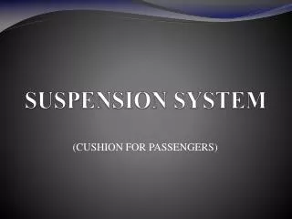 SUSPENSION SYSTEM